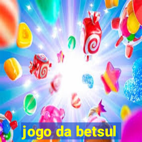 jogo da betsul